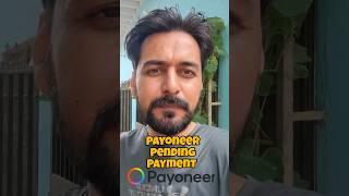 Payoneer Pending Payment issue and solution Urdu Hindi