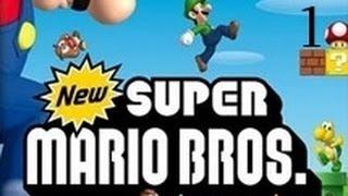 Прохождение New Super Mario Bros часть 1