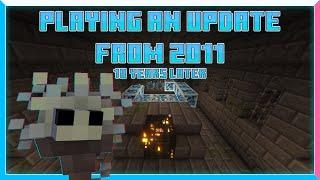 We played a Minecraft Update from 2011 you should watch because the end portal looks hecka cool