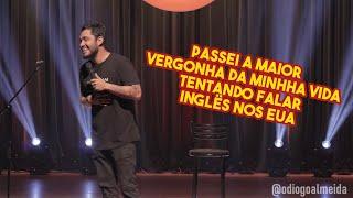 Passei a MAIOR VERGONHA da minha vida Tentando falar inglês STAND UP Diogo Almeida