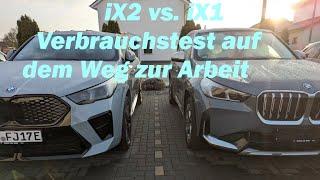 BMW iX1 vs. BMW iX2 Verbrauchstest auf dem Arbeitsweg