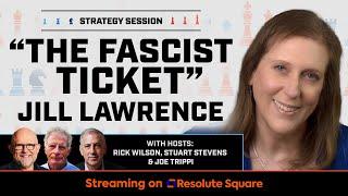 “The Fascist Ticket”  Strategy Session Live w Mark Jacob