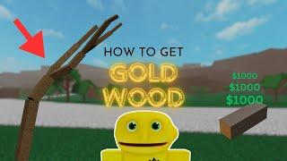 How To Get GOLD WOOD in lumber tycoon 2