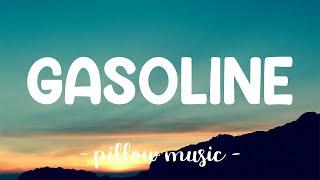 Gasoline - Halsey Lyrics 