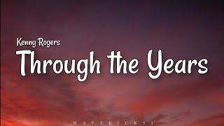 Kenny Rogers - Through the Years LYRICS 