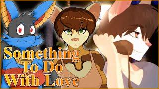 Something To Do With Love  Ep.1 - WERE LOST wDeckerlink