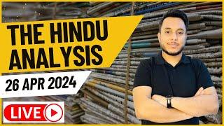 The Hindu Newspaper Analysis 26 April 2024  UPSC IAS #thehinduanalysis