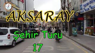 Araba İle Aksaray Şehir Turu - 17  Aksaray City Tour by Car - 17  -   Nisan -2022