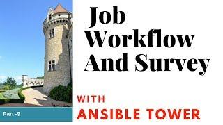 Ansible Tower workflow template and Survey  Ansible automation RHEL7 CentOS7