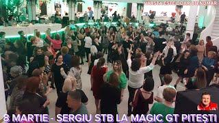 8 MARTIE 2024 - VARSTA ESTE DOAR UN NUMAR - SERGIU STB LA MAGIC GT PITESTI