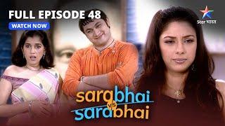 FULL EPISODE-48    Sarabhai family mein naya bawaal   Sarabhai Vs Sarabhai #starbharat