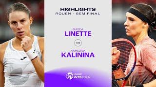 Magda Linette vs. Anhelina Kalinina  2024 Rouen Semifinal  WTA Match Highlights