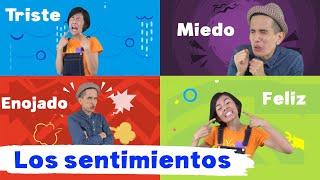 LOS SENTIMIENTOS Estar Triste  Enojado  Feliz  Sentir Miedo - Conoce las EMOCIONES básicas