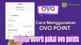 Cara menggunakan ovo point tokopedia