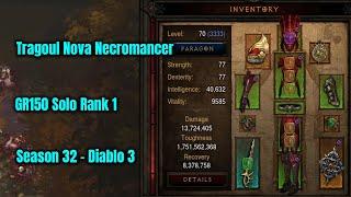 Season 32 Tragoul Necromancer GR150 Solo Rank 1 in 739 - Diablo 3