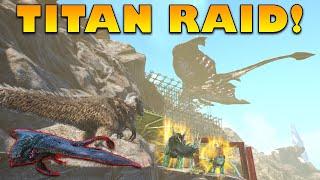 Raiding The Alpha Tribe With A Titan - Heres What Happened...  Ark PvP