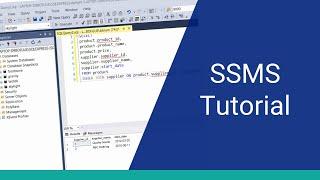 SSMS Tutorial SQL Server Management Studio - Feature Demonstration