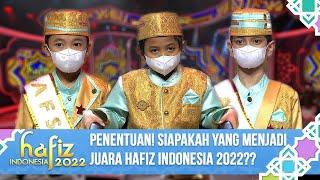 PENENTUAN SIAPAKAH YANG MENJADI JUARA HAFIZ INDONESIA 2022??  Hafiz Indonesia 2022