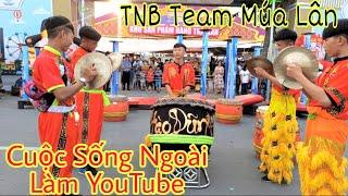 TNB - Team Thanh Nhã Vlog Múa Lân Khai Trương Hội Chợ Việt Nam - Thái Lan  Cuộc Sống Hằng Ngày