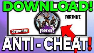 How To Download Easy Anti-Cheat For Fortnite 2024