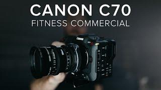 CANON C70 + C500 MK2  FITNESS COMMERCIAL JOB SHADOW