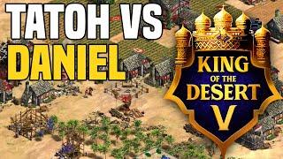 TaToH vs Daniel  King of the Desert 5  Best of 5