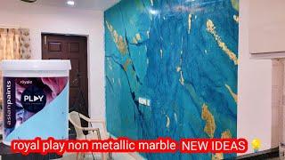 Royal Play non metallic marble NEW IDEAS  HOW TO MAKE  MARBLE GOLD FILE  wall texture ideas