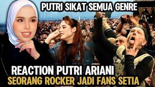 Reaction Putri Ariani‼️ Seorang Rocker Jadi Fans Setia Sampai Sekarang