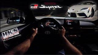 Toyota GR Supra POV Drive 4K - HKS Exhaust on a GR Supra  A90 GR Supra 3.0 PURE EXHAUST SOUNDS