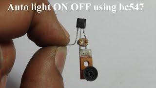 How To Make Simple Automatic Night Light on off with ldr+ bc547 اضاءة ليلية اوتوماتيكية