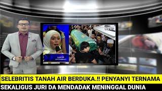 INNALILLAHI Penyanyi Dangdut TERNAMA Sekaligus JURI DA Mendadak Meninggal Dunia