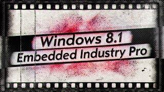 Тестирование Embedded Windows 8.1 в Играх