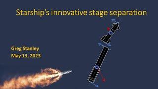 Starships innovative stage separation using no hardware besides clamps illustrated