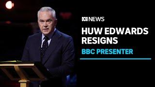 BBC presenter Huw Edwards resigns months after pornography scandal  ABC News