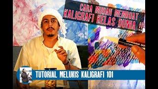 Cara Melukis kaligrafi kontemporer di kanvas dan cara menggambar lukisan kaligrafi arab  TUTORIAL 