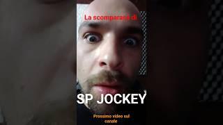 la scomparsa di sp jockey