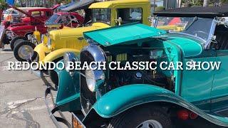 Part 1 Hotrod and Vintage Car Show in Redondo Beach June 21 2024