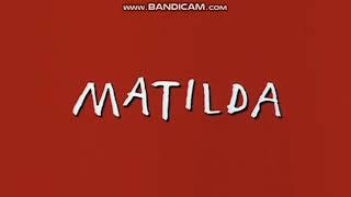 Matilda - Theme Tune