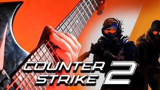 COUNTER-STRIKE 2 - MAIN THEME GUITAR COVER