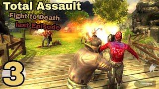 TOTAL ASSAULT Zombie Massacre  Final Episode Gameplay 3 HD 60fps