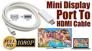 Mini Displayport to HDMI Cable For Macbook I Google Chrome Book I Microsoft Surface