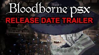 Bloodborne PS1 Demake Release Date Trailer