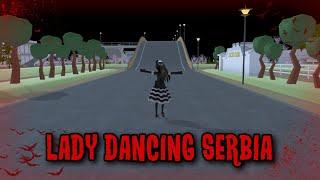 LADY DANCING SERBIA HORROR MOVIE SAKURA SCHOOL SIMULATOR