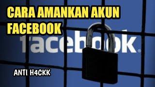 CARA AMANKAN AKUN FACEBOOK AGAR TIDAK DI HACK #tutorial #facebook #antihacker