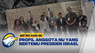 Profil 5 Anggota NU Bertemu Presiden Israel - Metro Hari Ini