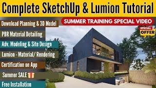 Complete SketchUp & Lumion with Project for Beginners