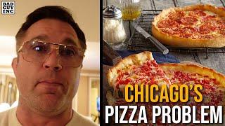 Chicago has a pizza problem...
