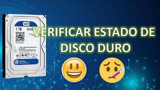 COMPROBAR ESTADO DEL DISCO DURO