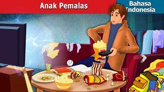 Anak Pemalas  The Lazy Boy in Indonesian  Dongeng Bahasa Indonesia @IndonesianFairyTales