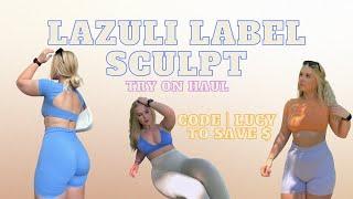 NEW lazuli label sculpt - try on haul 